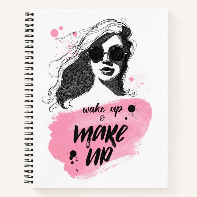 Wake Up & Make Up Notebook (Front)