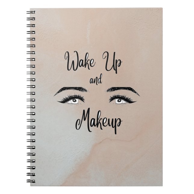 Wake up & Makeup     Notebook (Front)