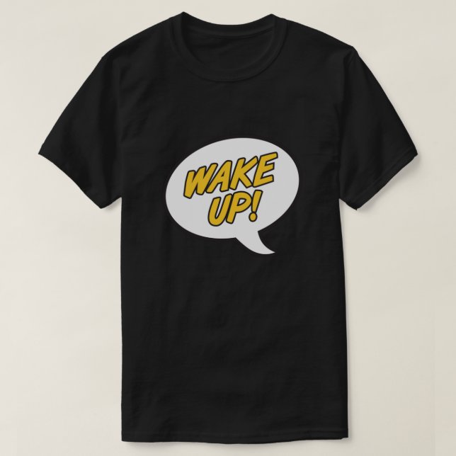 WAKE UP METHOD MAN  T-Shirt (Design Front)
