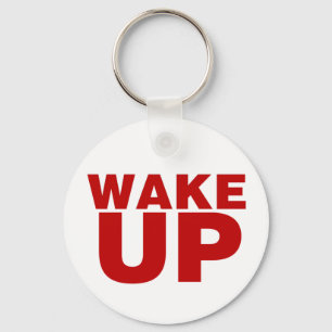 Wake Up Red Keychain