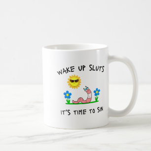 Wake Up S It's Time To Sin Funny Animal Meme Coffee Mug