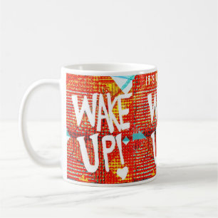 Wake Up! With Personalized Message  Coffee Mug