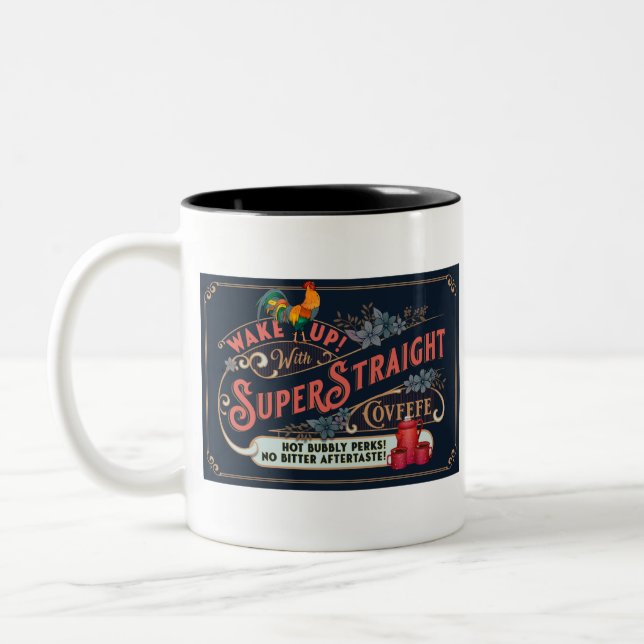 Wake Up! With SuperStraight Covfefe! Two-Tone Coffee Mug (Left)