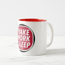 Wake, Work, Sleep repeat Print Novelty