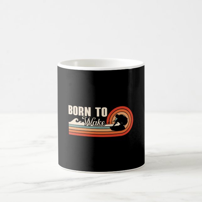 Wakeboard Born To Wake Wakeboarder Wakeboarding Coffee Mug (Center)