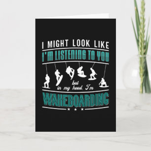 Wakeboard Might Look Like Wakeboarder Wakeboarding Card