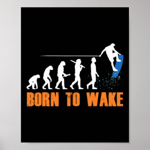 Wakeboard Wakeboarder Wakeboarding Freestyle Wake  Poster