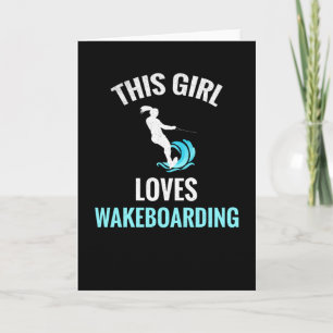 Wakeboarding For Women   Wakeboarder Wakeboard Card
