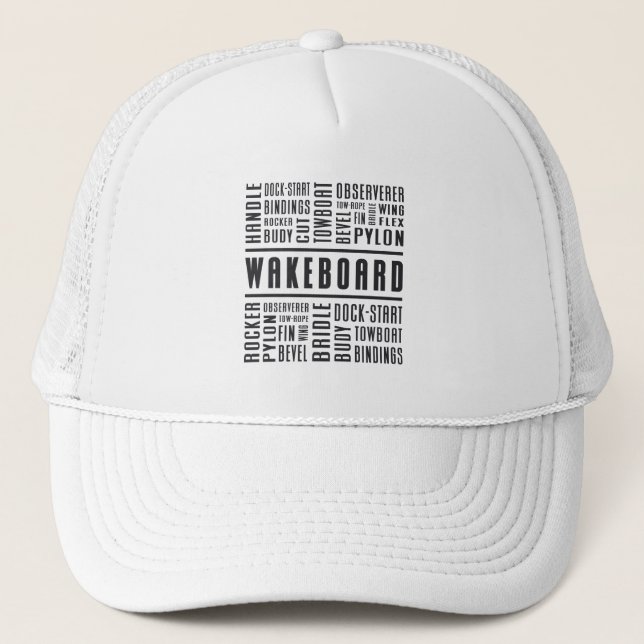 Wakeboarding Wakeboard Wake Wakeboarder Lovers Trucker Hat (Front)