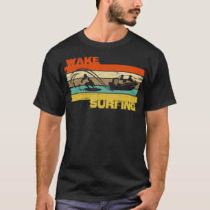 Wakesurfing wake surf vintage for pro wakesurfer T-Shirt