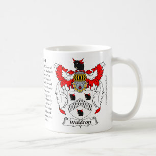 Waldron, the Origin, the Meaning and the Crest Coffee Mug