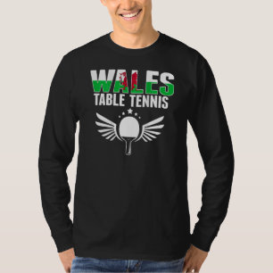 Wales Table Tennis Support Welsh Ping Pong Team T-Shirt