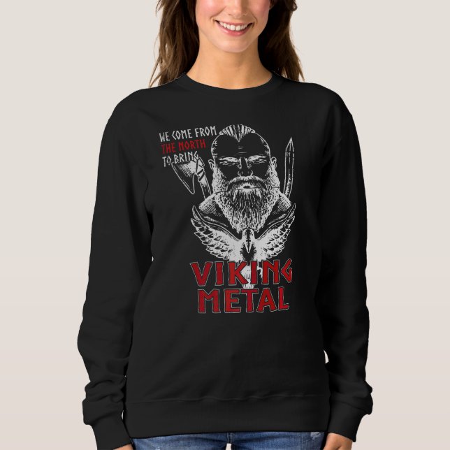 Walhalla & Vikinger I Valhalla & Rock I Viking Met Sweatshirt (Front)