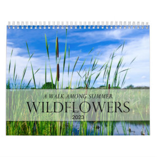 Walk Among Summer Wildflowers Calendar
