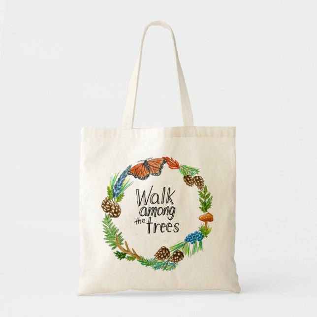 Walk Among the Trees Tote Bag (Front)