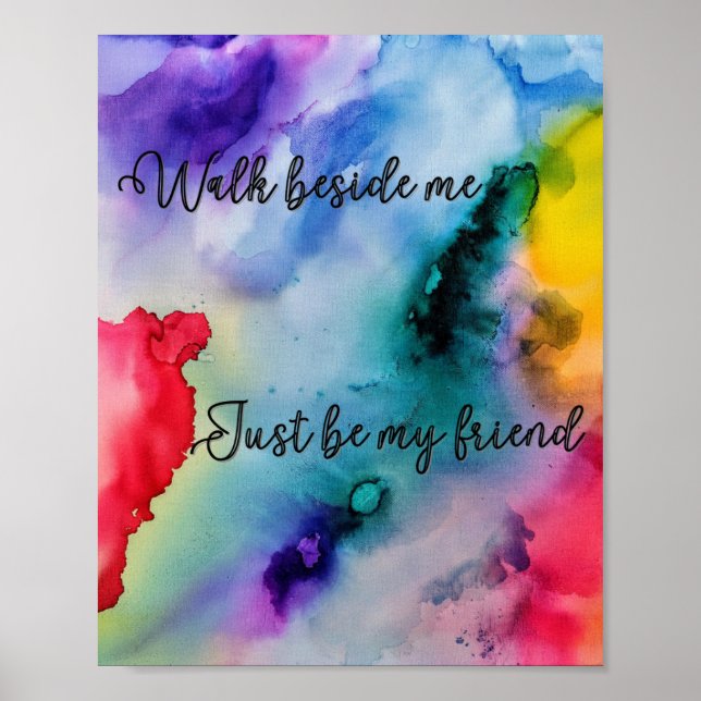 Walk Beside me, just be my friend poster  (Front)