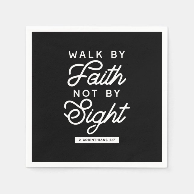 "Walk by Faith" Bible Verse Typography Design II Napkin (Front)