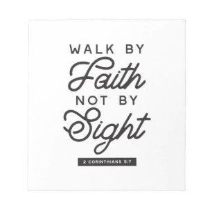 "Walk by Faith" Bible Verse Typography Design Notepad