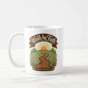 Walk by Faith Christian  Coffee Mug