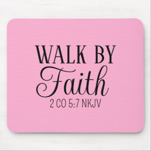 Walk by Faith Christian Living Soft Pink Simple Mouse Pad