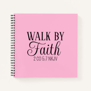 Walk by Faith Christian Living Soft Pink Simple Notebook