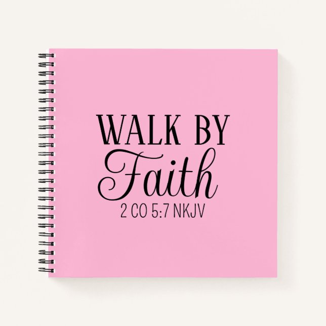 Walk by Faith Christian Living Soft Pink Simple Notebook (Front)