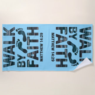Walk By Faith Christian Ocean Beach Towel