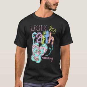 Walk By Faith Flip Flops 2 Corinthians 57 Christia T-Shirt