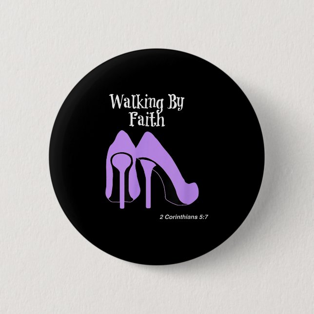 Walk By Faith Graphic Christian Design With Purple 2 Inch Round Button (Front)