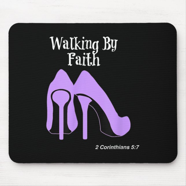 Walk By Faith Graphic Christian Design With Purple Mouse Pad (Front)