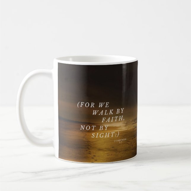 Walk By Faith Mug (Left)