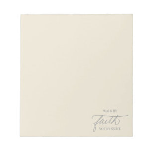 Walk By Faith Not By Sight Christian Notepad