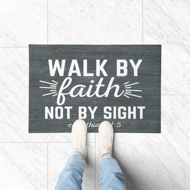 Walk By Faith Not By Sight Doormat (Indoor)