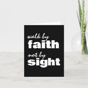 WALK BY FAITH NOT BY SIGHT INVITATION