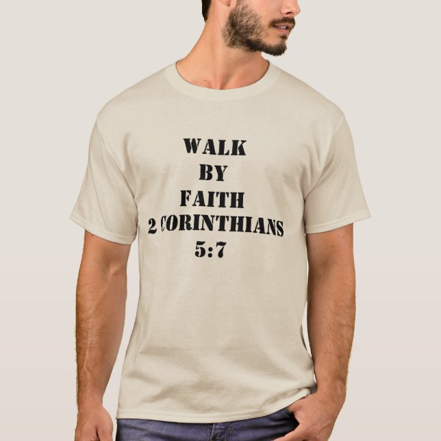 Walk By Faith Tee (Front)