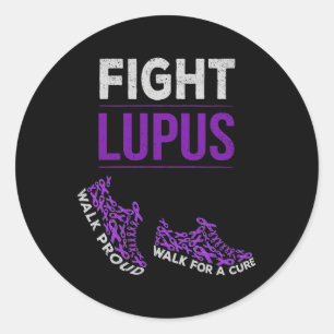Walk For A Cure Proud Fight Lupus Awareness Month  Classic Round Sticker