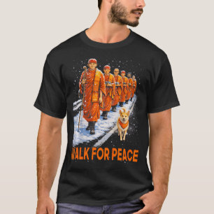 Walk For Peace 2026 Monks With Aloka Dog T-Shirt