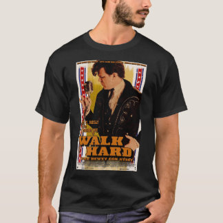 Walk Hard The Dewey Cox Story Movie Artwork Poster T-Shirt