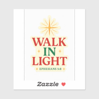 Walk in Light – FaithFuel Sticker with Ephesians 5