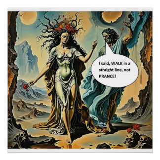 Walk not Prance Poster