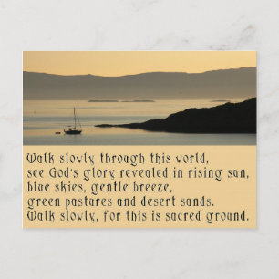 Walk Slowly - A prayer in the Celtic style Postcard