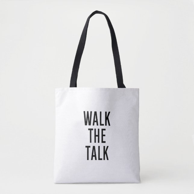 Walk the talk tote bag (Front)