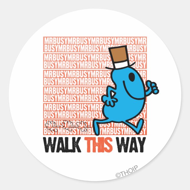 Walk This Way Classic Round Sticker (Front)