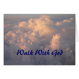 Walk With God