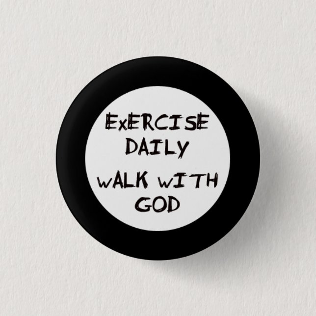 Walk with God 1 Inch Round Button (Front)