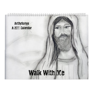 Walk With Me A 2011 Calendar
