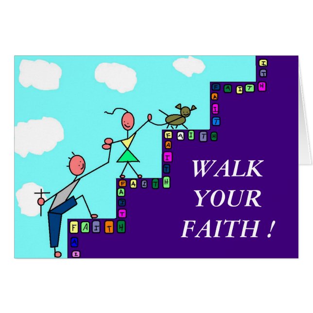 WALK YOUR FAITH ! (Front Horizontal)