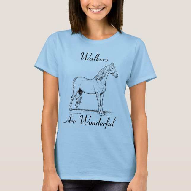 Walkers Are Wonderful Fitted Tee (Front)
