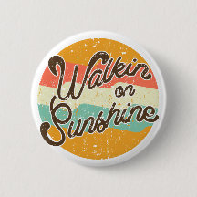 Walkin on Sunshine Retro