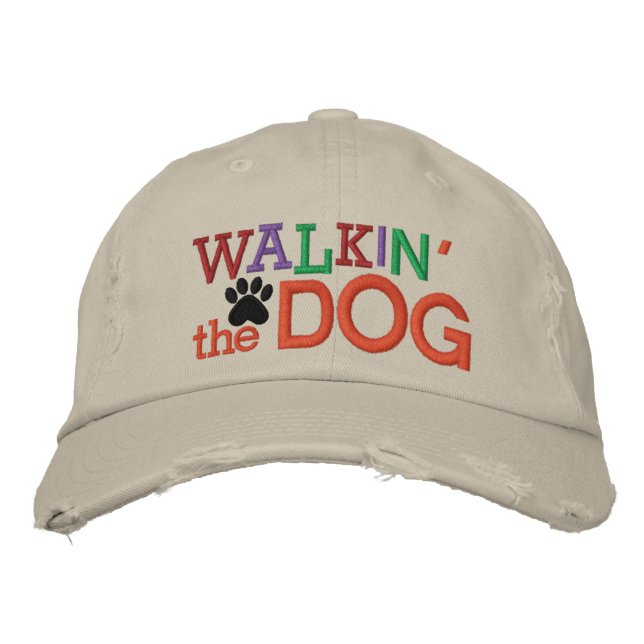 Walkin' the Dog Embroidered Hat (Front)